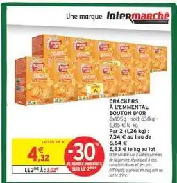 Intermarché CRACKERS À L'EMMENTAL BOUTON D'OR offre