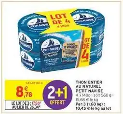 Intermarché Thon entier au naturel 'Petit Navire' offre