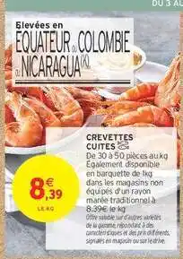Intermarché CREVETTES CUITES offre