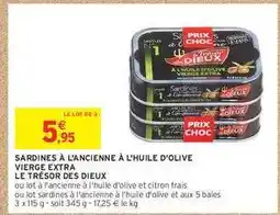 Intermarché SARDINES À L'ANCIENNE À L'HUILE D'OLIVE VIERGE EXTRA offre