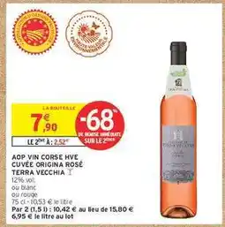 Intermarché Contact AOP VIN CORSE HVE CUVÉE ORIGINA ROSÉ TERRA VECCHIA offre