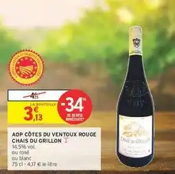 Intermarché Contact AOP CÔTES DU VENTOUX ROUGE CHAIS DU GRILLON offre