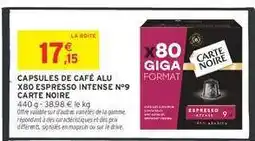 Intermarché Contact CAPSULES DE CAFÉ ALU X80 ESPRESSO INTENSE N°9 CARTE NOIRE offre