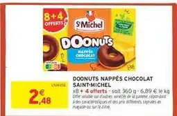 Intermarché Contact DOONUTS NAPPÉS CHOCOLAT SAINT-MICHEL offre