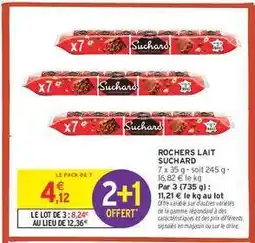Intermarché Contact Rochers Lait Suchard offre