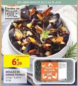 Intermarché Contact MOULES DE CORDE FRANCE offre