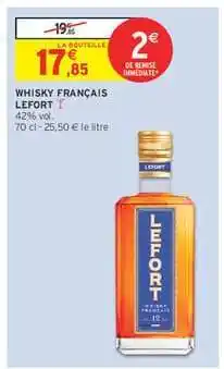 Intermarché Hyper WHISKY FRANÇAIS LEFORT offre