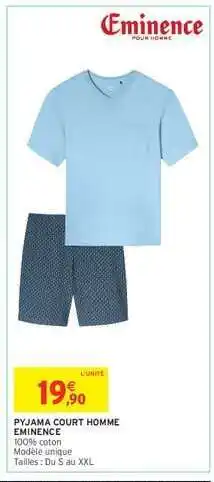 Intermarché Hyper PYJAMA COURT HOMME EMINENCE offre