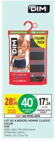 Intermarché Hyper LOT DE 4 BOXERS HOMME CLASSIC COLOR offre