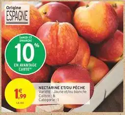 Intermarché Contact NECTARINE ET/OU PÊCHE offre
