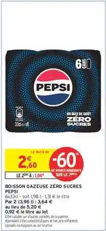 Intermarché Hyper BOISSON GAZEUSE ZÉRO SUCRES PEPSI offre