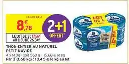 Intermarché Contact Thon entier au naturel 'Petit Navire' offre