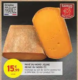 Intermarché Hyper Pavé du Nord Jeune Reine du Nord offre