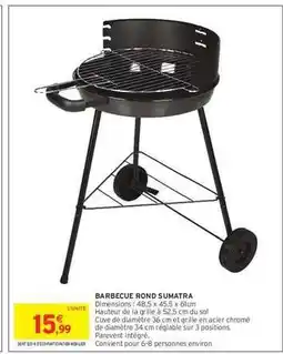 Intermarché Hyper BARBECUE ROND SUMATRA offre