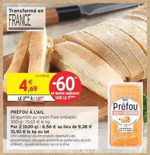 Intermarché Hyper Préfou à l'ail offre