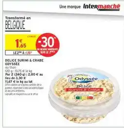 Intermarché Hyper DELICE SURIMI & CRABE ODYSSÉE offre