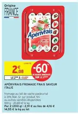 Intermarché Hyper APÉRIVRAIS FROMAGE FRAIS SAVEUR ITALIE offre