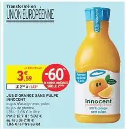 Intermarché Hyper Jus D'orange Sans Pulpe Innocent offre