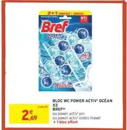 Intermarché Hyper BLOC WC POWER ACTIV' OCÉAN X2 offre