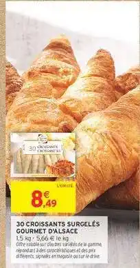 Intermarché Hyper 30 CROISSANTS SURGELÉS 'GOURMET D'ALSACE' offre