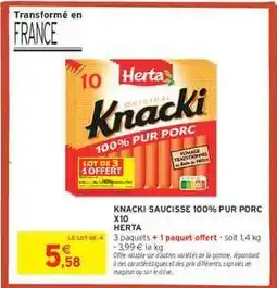 Intermarché Hyper Knacki Saucisse 100% Pur Porc X10 offre