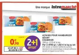 Intermarché Hyper 4 Pains pour Hamburger Géant Chabrior offre