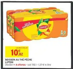 Intermarché Hyper Boisson au thé pêche Lipton offre
