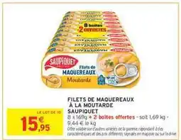 Intermarché Hyper Filets De Maquereaux À La Moutarde Saupiquet offre