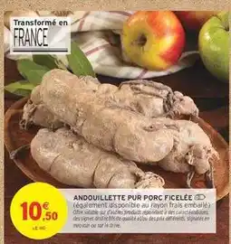 Intermarché Hyper Andouillette pur porc ficelée offre