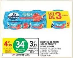 Intermarché Hyper Miettes De Thon Sauce Tomate Petit Navire offre