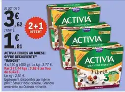 E.Leclerc ACTIVIA FIBRES AU MUESLI OFFRE DÉCOUVERTE “DANONE” offre