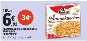 E.Leclerc FLAMMEKUECHES ALSACIENNES SURGELÉES “KAUFFER’S” offre