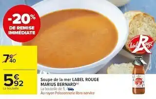 Carrefour Market Marius bernard soupe de la mer label rouge offre