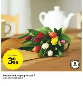 Carrefour Market Bouquet de 9 tulipes précoces offre