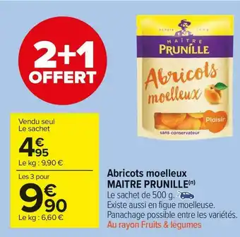 Maitre prunille abricots moelleux