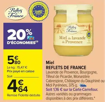 Carrefour Market Reflets de france miel offre