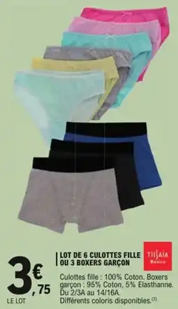 E.Leclerc Lot de 6 culottes fille tisaia ou 3 boxers garçon offre