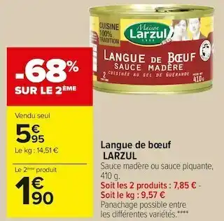 Carrefour Market Larzul langue de bœuf offre