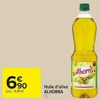 Carrefour Market Alhorra huile d’olive offre