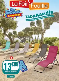 La Foir'Fouille Transat amanaya offre