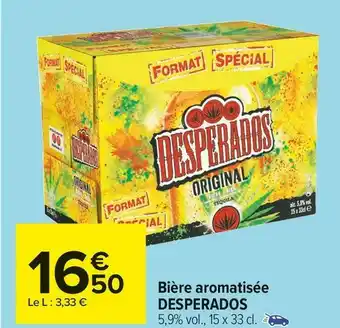 Carrefour Market Desperados bière aromatisée offre