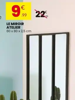 Stokomani Le miroir atelier offre