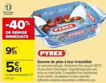 Carrefour Market Pyrex gamme de plats à four irresistible offre