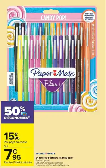 Carrefour Market Paper mate 24 feutres d’écriture «candy pop» offre
