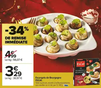 Carrefour Market Escal escargots de bourgogne offre