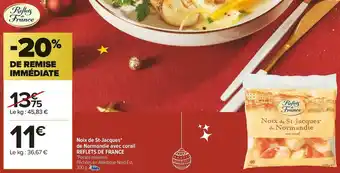 Carrefour Market Reflets de france noix de st-jacques de normandie avec corail offre