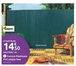 Mr Bricolage NORTENE Canisse Plasticane PVC simple face offre