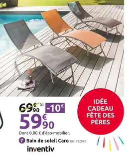 Mr Bricolage INVENTIV Bain de soleil caro offre