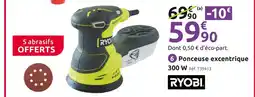 Mr Bricolage Ryobi Ponceuse excentrique offre