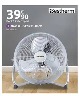 Mr Bricolage Bestherm Brasseur d'air Ø 30 cm offre